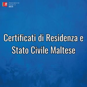 Certificati di Residenza e Stato Civile Maltese